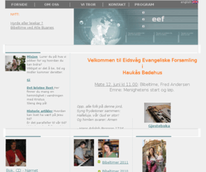 eidsvag.net: Eidsvåg Evangeliske Forsamling
En kristen menighet på vestlandet