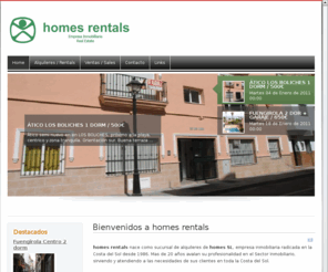 homesrentals.es: Bienvenidos a homes rentals
Homes rentals inmobiliaria. Encuentra tu piso de alquiler al mejor precio en Fuengirola, Málaga y la Costa del Sol