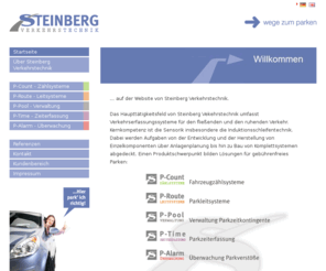 steinberg-traffic.com: Steinberg Verkehrstechnik - Verkehrs- und Parkerfassungssysteme
Steinberg Verkehrstechnik - Wir bieten unseren Kunden innovative Verkehrs- und Parkerfassungssysteme, Einzelplatzüberwachung, Anzeigetechnik