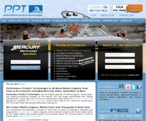 perfprotech.com: Mercruiser, Marine Engines Parts, Mercury Boat Accessories, Quicksilver, Volvo, Crusader, Motors , Exhaust - Performance Product Technologies
Large selection of quality marine parts, boats parts and accessories, such as Mercuiser marine engines, exhaust, motors, and other boating supplies and accessories. Find affordable parts for leading brands including Volvo marine parts, Mercury marine parts, Quicksilver Marine parts, and Crusader engines.