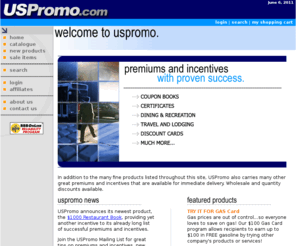 uspromo.com: uspromo.com
USpromo is a wholly owned subsidiary of US Express, Inc. US Express is recognized as a worldwide leader in the premium and incentive distribution arena. With over 15 years of marketing and incentive experience and an extensive product offering; US Express can provide a wide array of wholesale solutions and time proven business opportunities to accommodate the needs of both the smaller business owner and the larger corporations in search of volume based solutions for their customers/members.