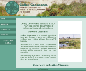 coffey-geo.com: Coffey Geoscience - Wetland determinations and delineations
Coffey Geoscience has more than 20 years experience doing wetland determinations and delineations.