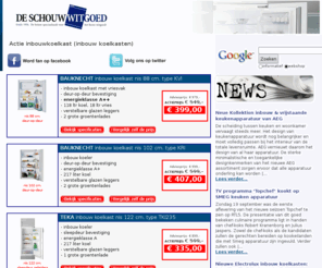 inbouw-koelkast.nl: Inbouw koelkast aanbieding: Teka TKI325 & TKI235. Bauknecht KRI 1804/A , KRIS1509/A & KVI 1304/A   (inbouwkoelkast)
Inbouw koelkast: de 5 beste aanbiedingen van inbouwkoelkasten, het allerlaatste nieuws & youtube films