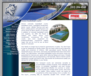 rhinogamecourts.com: Denver Colorado Basketball Courts Sports Equipment
Denver Colorado basketball courts, basketball hoops, basketball backboards, tennis courts, athletic flooring and gym floors, putting greens and golf greens.  Sports flooring and court construction from Rhino Colorado.
