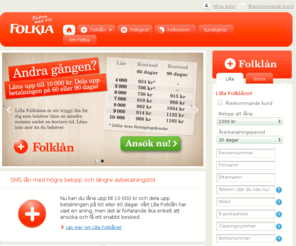 folkgiro.net: SMS lån | Mikrolån | Mobillån | Snabba besked - Folkia
SMS lån till introduktionspris. Folkia har bästa priserna på SMS lån, Mikrolån och mobillån. Du får alltid snabba besked och personlig service.