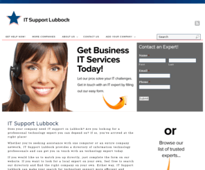 itsupportlubbock.com: IT Support in Lubbock :: The IT Support Lubbock Directory
Tired of searching for IT support? Let us do the investigation for you and match you with our Lubbock professionals. A free service from IT Support Lubbock.