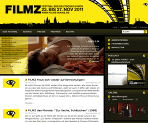 filmz-mainz.de: FILMZ - Festival des deutschen Kinos
FILMZ zeigt junge Produktionen aus Deutschland, Österreich und der Schweiz: Neue Spielfilme von jungen Filmemachern, ungewöhnliche und innovative mittellange Filme und Kurzfilme, eine abwechslungsreiche Dokumentarfilmreihe, die "Lokalen Langen" und "Lokalen Dokus" sowie die „Rhein-Main-Rolle“ mit Werken von Regisseuren aus der Rhein-Main-Region, und unsere retrospektive „Rückblende“-Reihe