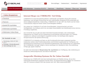 vvdw.org: CYBERLINE GmbH - Online-Shopsysteme von CYBERLINE: Ausgereifte Mietshop-Systeme für Ihr Online-Geschäft
Internet-Lösungen für Ihren Geschäftserfolg: Onlineshops, CMS Websites und Internet-Programmierung