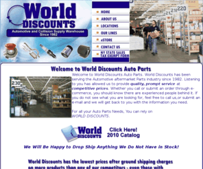 wdautoparts.com: World Discounts Auto Parts
Welcome to World Discounts: your one stop source for information and inquries about parts for all cars, foreign and domestic  