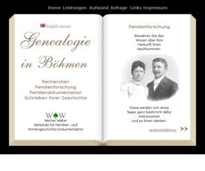 genealogie-boehmen.de: Genealogie Böhmen: Werkstatt für Familienforschung und Dokumentation
Familienforschung und Schreiben Ihre Familien- oder Firmengeschichte in Böhmen und Sachsen