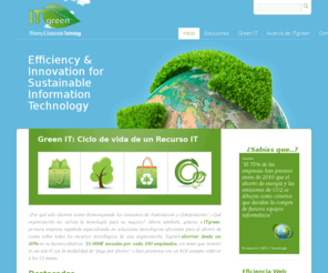 stuff-to-recycle.info: ITgreen | Green IT  [Soluciones tecnolgicas eficientes respetuosas con el medio ambiente]
ITgreen es una empresa dedicada a la difusin de los beneficios de llamada tecnologa verde, ofreciendo soluciones tecnolgicas eficientes y respetuosas con el medio ambiente.