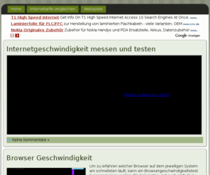 internetgeschwindigkeit.net: Internetgeschwindigkeit testen
Hier kann kostenlos und einfach die Internetgeschwindigkeit getestet werden. Ebenso gibt es wichtige Informationen über Anbieter und wertvolle Tipps wie Ihre Internetgeschwindigkeit erhöht werden kann. Ebenfalls können hier die aktuellen Internettarife verglichen werden.