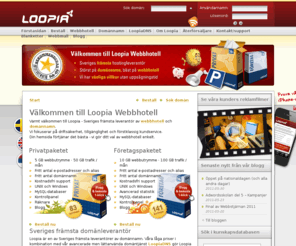 loopia.se: Loopia - Webbhotell och domännamn för din hemsida
Loopia AB är ett stabilt webbhotell som även hjälper dig att registrera billiga domännamn som se, com, nu och eu.