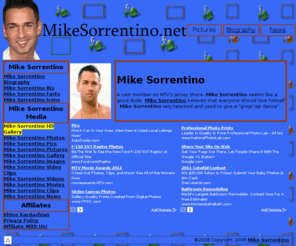 mikesorrentino.net: Mike Sorrentino, Mike Sorrentino Photos, Mike Sorrentino Gallery - mikesorrentino.net
Mike Sorrentino | mikesorrentino.net | Everything Mike Sorrentino | Your source for all things Mike Sorrentino!