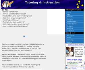 technotapestry.com: Nancy Weber: Tutoring & Instruction
Tutoring and instruction serving lower Bucks County, PA in the Middletown Township-Langhorne PA area.
Tutoring available in math, science, computer, and digital imaging.  Other services include web design