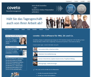 coveto.de: coveto Software für Personalvermittlung, Zeitarbeit, Arbeitsvermittlung, Personalüberlassung
Bewerbermanagementsoftware für Private Personalvermittler,  Zeitarbeit und Transfergesellschaften Schneller Bewerber erfassen und vermitteln! Mehr Vermittlungen mit Coveto.