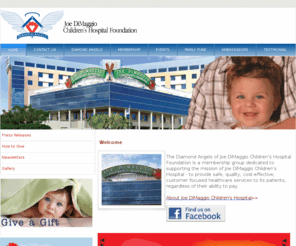 diamondangels.net: The Diamond Angels of Joe DiMaggio Children’s Hospital Foundation
Diamond Angels Family Fund has been created to provide emergency financial assistance to families whose critically ill children are being treated at Joe DiMaggio Children's Hospital