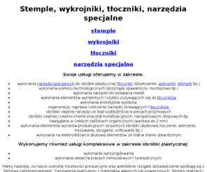 narzedziowiec.net.pl: NARZĘDZIOWIEC :: Producent narzędzi specjalnych :: stemple, wykrojniki, tłoczniki, narzędzia specjalne
NARZĘDZIOWIEC :: Producent narzędzi specjalnych :: stemple, wykrojniki, tłoczniki, narzędzia specjalne