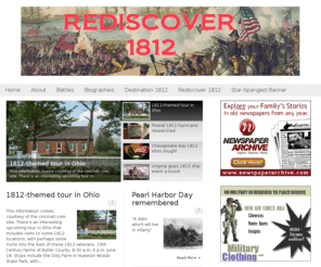 rediscover1812.com: Rediscover the War of 1812 |
War of 1812 and War of 1812 bicentennial