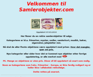 samlerobjekter.com: Samlerobjekter.info Frimerker Mynter Sedler Samlerkort Musikk Juleplatter
Bøker
