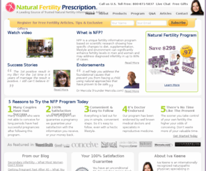 naturalfertilityprescription.com: Natural Fertility Prescription (NFP) | Fertility Specialist - Iva Keene ND
Natural Fertility Treatment for >> PCOS | Sperm Abnormalities | Endometriosis | Unexplained Infertility >> Helps you Overcome Infertility & Conceive Naturally - 120 Days