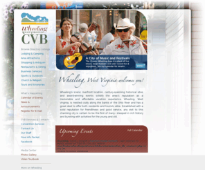 visitwheelingwv.com: Wheeling, West Virginia Convention and Visitors Bureau | Guide to attractions, sports events, lodging, shopping, churches, and restaurants.
Guide to attractions, sports events, lodging, shopping, churches, and restaurants.