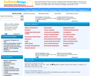 realestatebridge.com: Real Estate Directory
RealEstateBridge.com - Real estate agent, lender, sell your home, find new home, find builder, home buying guide, plan your home and more.