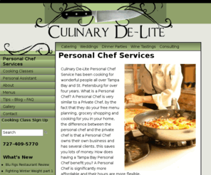 culinarydelites.com: culinary de-lite
Personal Chef Services