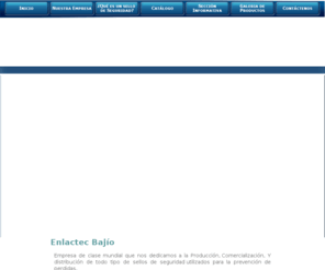enlactecbajio.com: Sellos de Seguridad Foliados - Enlactec Bajío
Enlactec Bajío comercializa Sellos de Seguridad ó Security Seals para toda clase de necesidades y empresas, contamos con envíos a toda la República Mexicana. Atención personalizada en venta de precintos y etiquetas de seguridad.