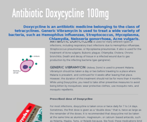 antibioticdoxycycline.com: Antibiotic Doxycycline 100mg Pills & Capsules - Generic Vibramycin (Adoxa, Dorix, Vibra-Tabs)
