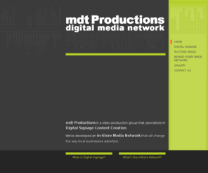 mdtproductions.com: MDT PRODUCTIONS - Home
mdtProductions: video production and digital signage content creation