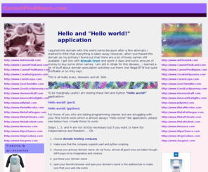 cannotfindland.com: Cannot find name land
Buying and testing a domain, hello world, python, perl, written by Nemose