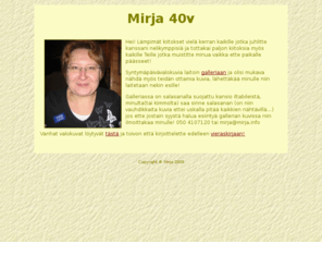 mirja.info: Mirja
Mirja Hannele Ronkainen