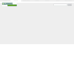e-slovensko.cz: e-Slovensko.cz: Klikněte si na Slovensko!
Chystáte se na Slovensko? Ubytování a dovolená  na Slovensku, novinky ze Slovenska, mapy, počasí, turistické informace. Klikněte si na Slovensko!