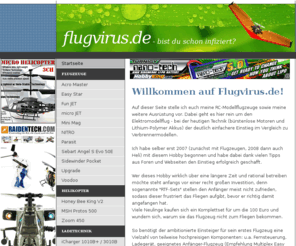 flugvirus.de: Startseite | Flugvirus.de - Fanseite zum RC Modellflug
Flugvirus.de ist eine Fanseite zum RC-Elektro-Modellflug.