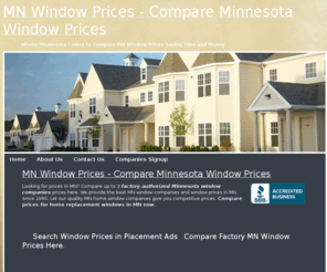 mnwindowpricesite.com: MN Window Prices Compare Window Prices
Find the top Minnesota factory authorized installers. Save time and money. Find contractors in Minnesota with high ratings here.