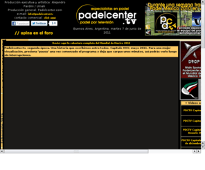 padelcenter.tv: Padel (paddle) internacional en Padelcenter TV
Padelcenter.com ahora en television. Padelcenter TV. Toda la actualidad del padel (paddle) del mundo.