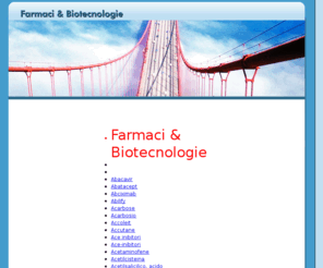 biotecnologie.org: Biotecnologie
Applicazioni delle Biotecnologie