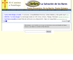 merovingio.com: Información para peregrinos y Turistas del Camino de Santiago
Portal de Información y Servicios para Peregrinos y Turistas del Camino de Santiago.