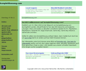 xn--komplettlsungen-htb.net: komplettloesung.com - Komplettlösungen, Lösungen, FAQs, Guides, PC, PS2, Xbox, GameCube, PSX, N64, Dreamcast, Game Boy
PC, PSX, PS2, Xbox, GameCube, N64, DC, Game Boy, Lösungen, FAQ, Tipps, Guide