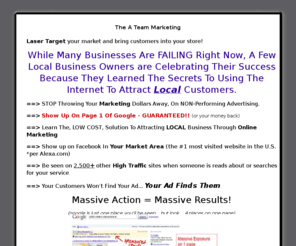 bringincustomers.info: Massive Exposure = Massive Results, Dominate the Web and Bring In Customers
Have you been fishing in the wrong pond? Is your advertising draining your bank account with no return on investment? Bring In Customers but don't breatk the bank. Local Advertising that works!