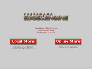 edgeandengine.com: Welcome to Cassadaga Edge & Engine
Outdoor power equipment & small engine sales, service, parts since 1987.