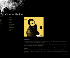 grahammacrae.com: Graham MacRae
A website showcasing the music of Los Angeles based artist Graham MacRae.
