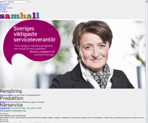 samhall-ab.net: Samhall - en kraft att räkna med inom rengöring, produktion och service - Samhall.se
Samhall är specialist på att utföra jobb som kräver många. Med mer än <br>22 000 medarbetare på 250 orter i Sverige är vi ett av landets största företag. Vi har erfarenhet från många branscher och uppdrag.