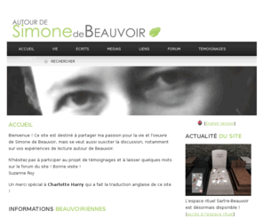 autourdebeauvoir.net: Autour de Beauvoir
Ce site personnel sur Simone de Beauvoir contient divers articles, des résumés de livres, un forum de discussion et plusieurs médias afin de mieux connaître la vie et l'oeuvre de Beauvoir.