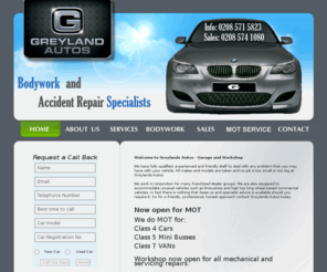 gholdingsltd.com: Greylands Autos - Car Repairs and Bodywork
 Greylands Autos are renowned for offering a first class vehicle repair service to private customers and businesses alike. We are conveniently located at the heart of Southall, just off the M4, A312.