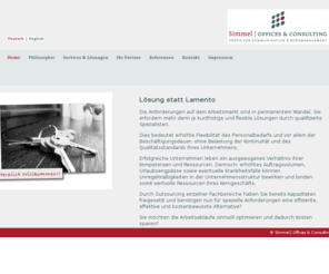 simmel-consulting.com: Simmel | Offices & Consulting
Die Profis auf Zeit für Sekretariat, Office Management und Marketing / Kommunikation. Ihre Lösung bei kurzfristigen personellen Engpässen - effizient und kostenbewußt: Eine unbürokratische Entlastung Ihres Kerngeschäfts.