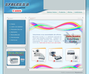 syntes-srl.com: Syntes es Canon
Bienvenidos a Syntes, S. A.  -  Primer distribuidor oficial de CANON en la República Dominicana.