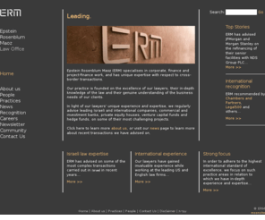 erm-law.com: Epstein Rosenblum Maoz (ERM) - Home page
Epstein Rosenblum Maoz (ERM) is a specialised law firm with unique expertise in corporate and finance transactions with international aspects