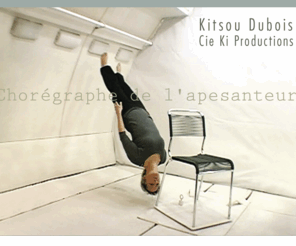 kitsoudubois.com: Kitsou Dubois Site Officiel
Chorégraphe de l'apesanteur, directrice de la Cie Ki Productions, elle s'inspire de ses expériences en vol parabolique pour créer des spectacles ou  la danse, l'image, le cirque, se croisent sous différentes formes. Chercheuse en danse, elle explore le phénomène de la microgravité et se situe à la croisée de l'art et de la science.  